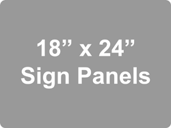 18 x 24 Sign Panels